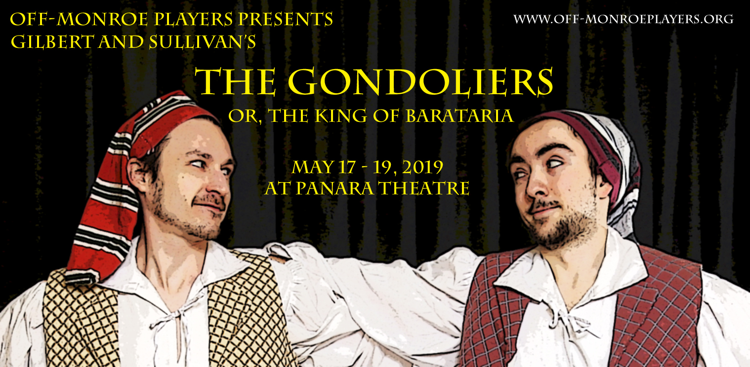 Gondoliers at The Robert F. Panara Theatre
