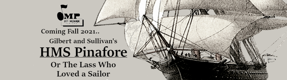 Join the HMS Pinafore Chorus!