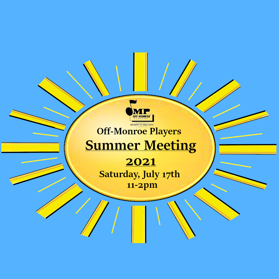 Off-Monroe Players Summer Membership Meeting 2021